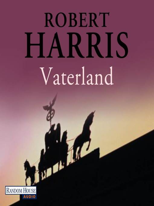 Title details for Vaterland by Robert Harris - Available